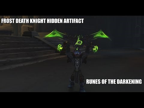 How To Get The Hidden Frost DK Artifact Appearance: Runes of the Darkening