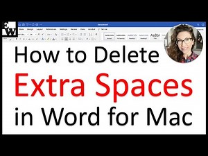 How to Delete Extra Spaces in Word for Mac