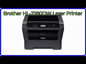 REVIEW (2025): Brother HL-2280DW Laser Printer. ESSENTIAL details.