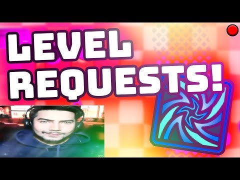 🔴 GD LEVEL REQUESTS LIVE!!! (anyone welcome)