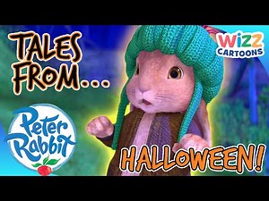 ‪@OfficialPeterRabbit‬ - Tales from Halloween 🎃 | Action-Packed Adventures | Wizz Cartoons