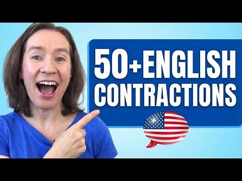 Native English Speakers Use These 50 Contractions Constantly