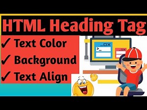 HTML Heading TAG | Textcolor Background color Text alignment| Explained In Hindi | TechieVilla