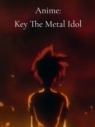 Key: The Metal Idol - Un anime ciberpunk esencial