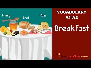 Learn German | German Vocabulary | das Frühstück | Breakfast | A1 | A2