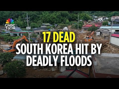 South Korea Floods | Heavy Rains Trigger Landslides, Death Toll Rises To 17 | N18G | CNBC TV18