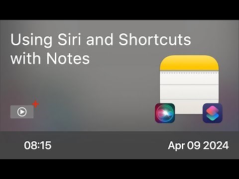 Using Siri and Shortcuts with Notes - Preview