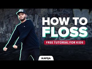 Learn How to Floss Dance