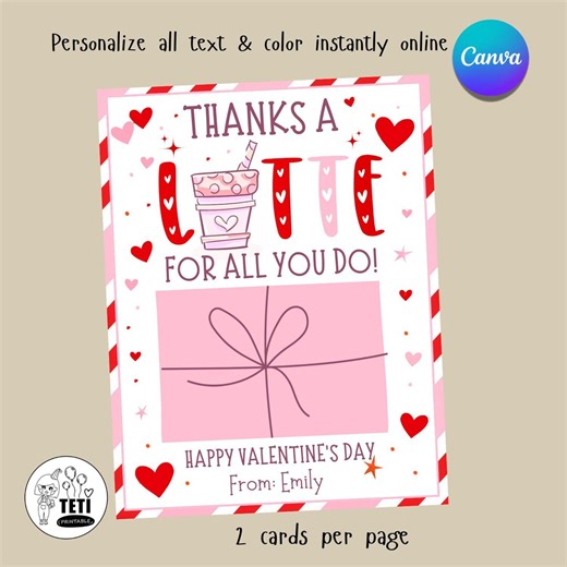 Coffee Valentine Gift Card, Teacher Thanks a Latte for All You Do Card Holder, Editable Canva - Etsy