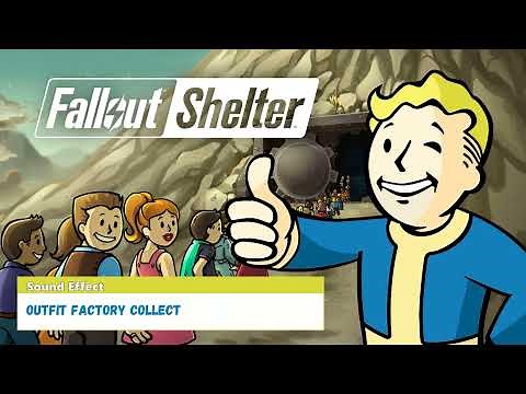 Fallout Shelter | Outfit Factory Collect [Sound Effect]
