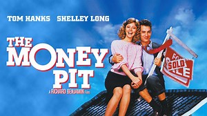 The Money Pit - Movie - Where To Watch