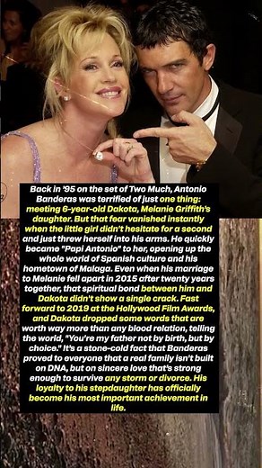 The Unbreakable Bond Between Antonio Banderas and Dakota Johnson That Survived 20 Years of Drama