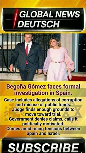 🚨 Begoña Gómez Faces Trial in Spain — Corruption Allegations Explode