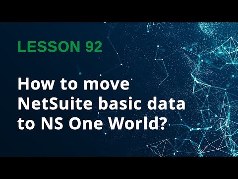 Stop! Watch This Before Migrating to NetSuite OneWorld - Lesson 92