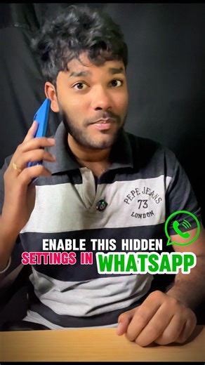 Enable this Hidden Settings in WhatsApp 🤩