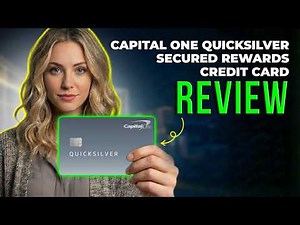 Capital One Quicksilver Secured Rewards Credit Card Review 2026 | Cash Back & Credit Building