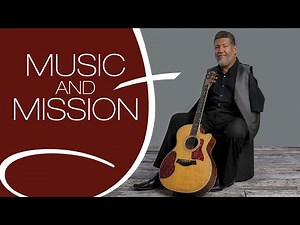 Music & Mission #44 Tony Melendez & Tom Booth (Part 2)
