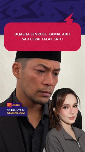 Kamal Adli Lafaz Cerai Talak Satu Pagi Ini