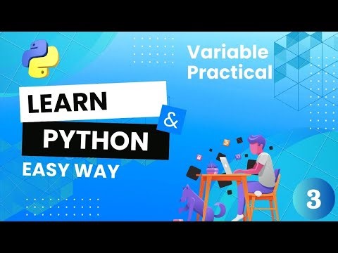 Python Variable and User Input in Hindi | Practical Program | Beginner Tutorial