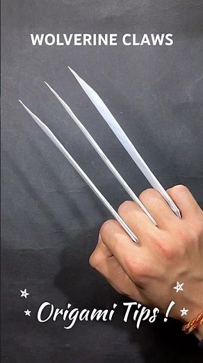 REALISTIC PAPER WOLVERINE CLAWS ORIGAMI | COOL ORIGAMI WOLVERINE CLAWS X-MEN | EASY DIY PAPER CLAWS