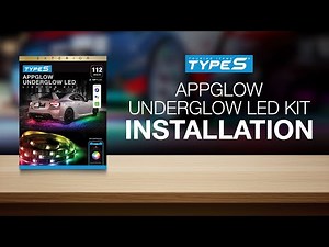 How to Install the TYPE S AppGlow Underglow LED Kit for Car – LM534410-24/2