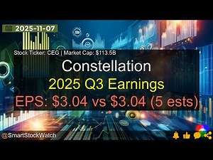 Constellation (CEG|$113.5B) - 2025 Q3 Earnings Analysis