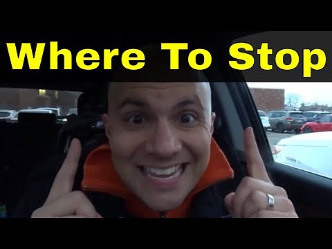 Stop Sign VS Stop Line-Where To Stop