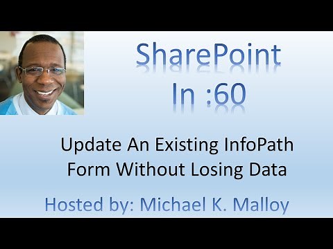 How To Edit An Existing InfoPath Template Published To A SharePoint Form Library