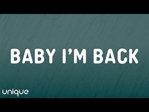 The Kid Laroi - Baby I’m Back (Lyrics)