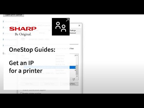 Sharp OneStop Guide: Get an IP for a printer