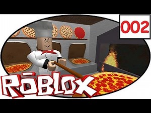 ROBLOX [002] Wir arbeiten in einer Pizzaria! | Lets play | deutsch | Yourpick