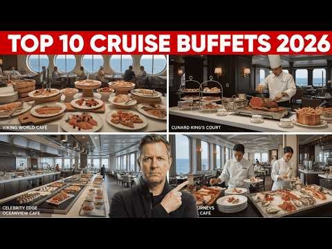 10 Best Cruise Buffets in 2026