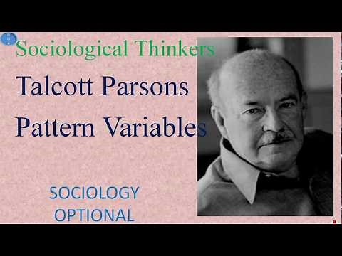 Talcott Parsons Pattern Variables Sociology Optional UPSC CSE