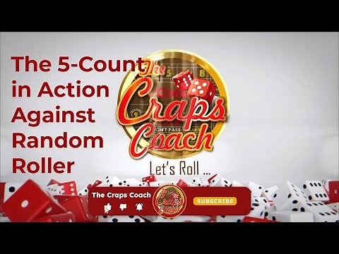 Craps Strategies: The 5-Count vs Insides only. The 5-Count in action.
