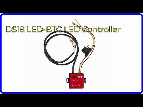 REVIEW (2026): DS18 LED-BTC LED Controller. First Look.