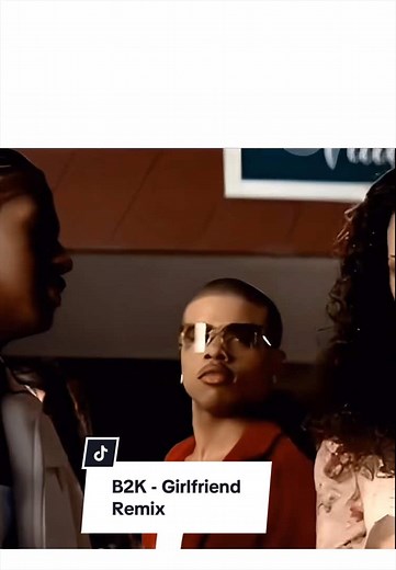 B2K - Girlfriend Remix (Official Video)