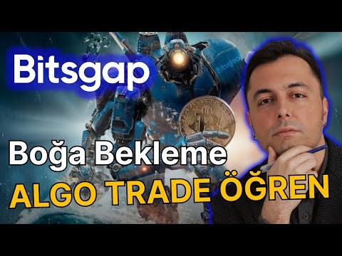 Boğa Beklemeyi Bırak, Algo Trade Öğrenmeye Başla 🚀 Bitsgap Başlangıç 1️⃣
