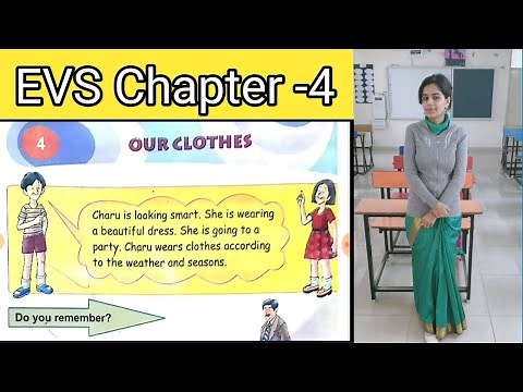 EVS CHAPTER-4||Our Clothes || Class 2 Evs|| DAV SCHOOL||Nidhi mam