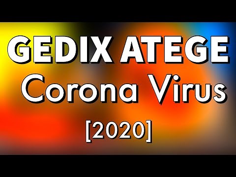GEDIX ATEGE [2020] - CORONA VIRUS (COVID-19) [PNG Music 2020]