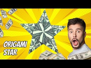 Dollar Bill Origami Star