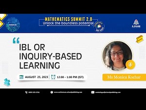 S Chand's Mathematics Summit 2.0 | IBL or Inquiry-Based Learning | Speaker- Ms Monica Kochar