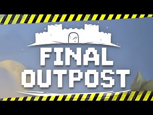 Final Outpost: Definitive Edition [Angespielt GER] Demo (1)