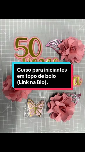 Curso Do Zero ao Ateliê Lucrativo: Aprenda a Fazer Topo de Bolo por R$37,90