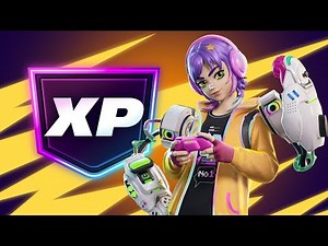New XP Map to Quickly Earn 300,000 XP in Season 1 of Chapter 7 - Fortnite