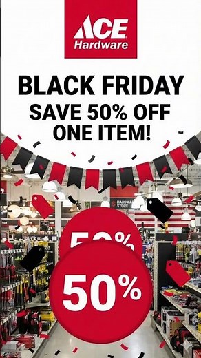 Run to Ace Hardware! 50% Off One Item Right Now