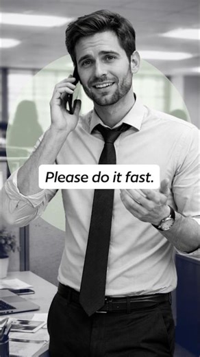 Stop Saying “Please Do It Fast” at Work | Sound More Professional Instantly