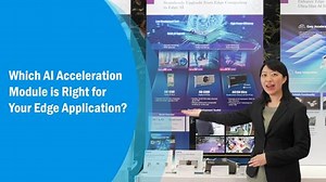 Which AI Acceleration  Module is Right for  Your Edge Application?