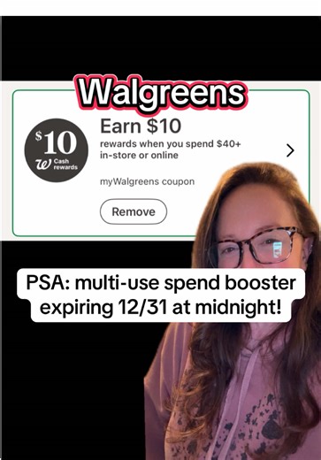 PSA ‼️ the multi use spend 40 earn 10 w cash spend booster at Walgreens is expiring tomorrow, 12/31 at midnight! #walgreenscouponing #greenscreen