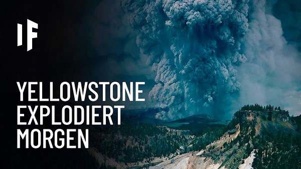 Was passiert, wenn Yellowstone morgen ausbricht?