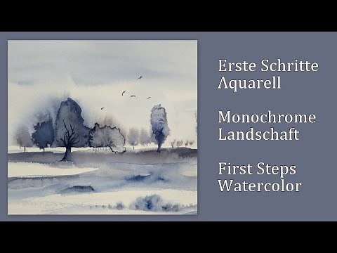 Aquarell malen Anfänger Landschaft Nass in Nass monochrome Watercolor paint Landscape Wet in Wet